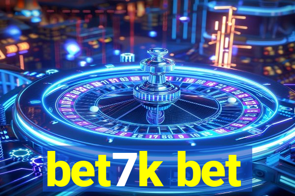 bet7k bet